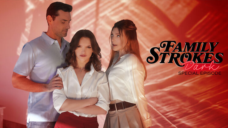 Family Strokes - Ryan Driller - Gracie Gates - Alex Kane - No Explanation Needed / 20.06.2024