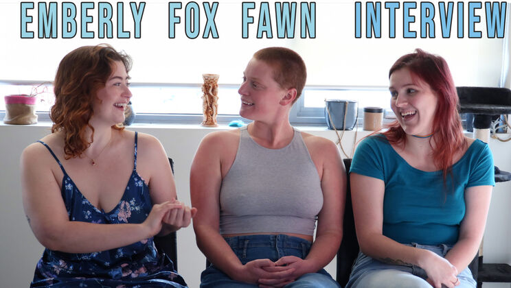 Girls Out West - Fox - Fawn - Emberly - Emberly, Fawn & Fox - Bedroom Sex Interview / 05.07.2022