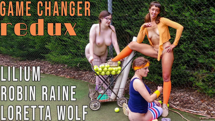 Girls Out West - Robin Raine - Lilium - Loretta Wolf - Lilium, Loretta & Robin - Game Changer Redux / 03.02.2023