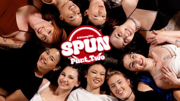 Girlsway - Lauren Phillips - Dana Vespoli - Liz Jordan - Freya Parker - Chanel Camryn - Spun: Part Two / 01.08.2024
