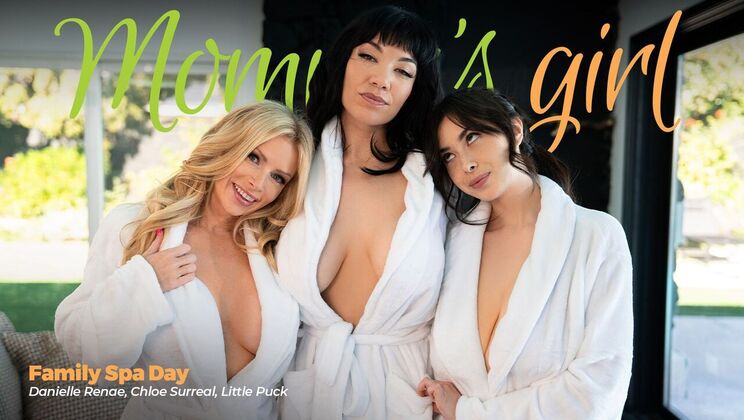 Girlsway - Little Puck - Chloe Surreal - Danielle Renae - Family Spa Day / 22.06.2024