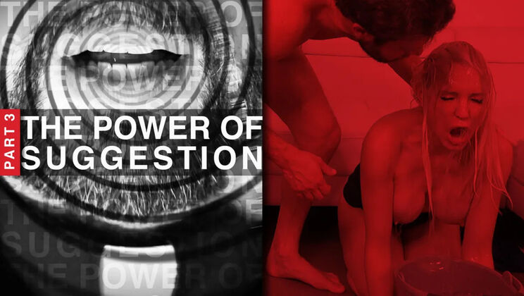 Kink Features (Kink) - Kenzie Taylor - Seth Gamble - The Power of Suggestion, Part 3: Kenzie Taylor & Seth Gamble / 03.06.2021