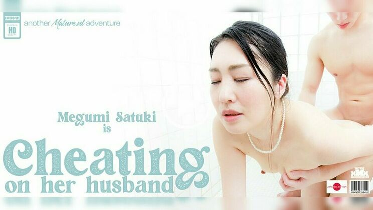 Mature.nl - Ayumu - Megumi Satuki - Megumi Satuki is a Japanese MILF who cheats on her husband with a strapping young lad / 11.06.2023