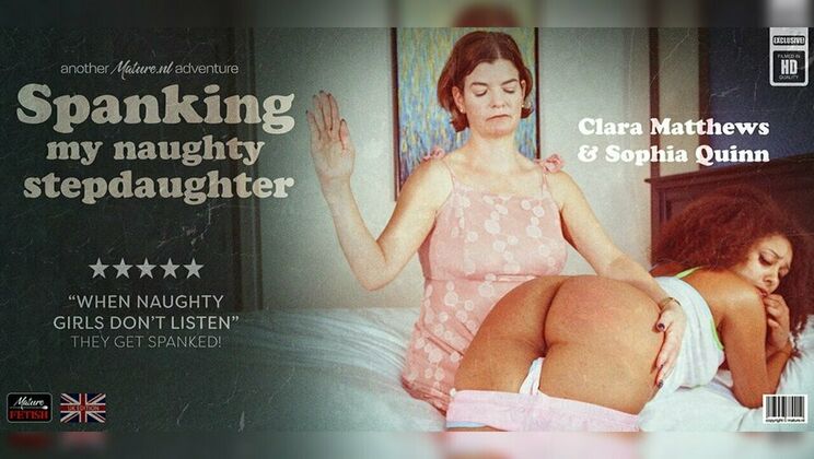 Mature.nl - Clara Matthews (EU) - Sophia Quinn - Teeny Sophia Quinn gets spanked by her wicked stepmom Clara Matthews after being naughty / 11.06.2024