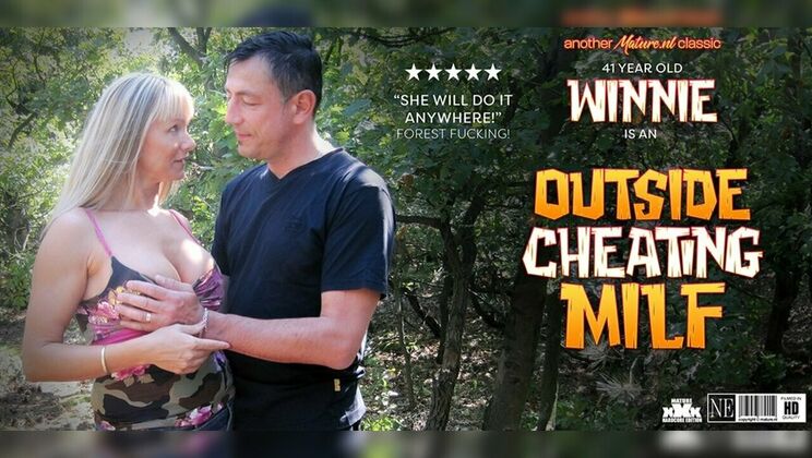 Mature.nl - Diether von Stein - Winnie - Winnie is a 41 year MILF who fucks a cheating husband in the forest near by / 16.08.2024