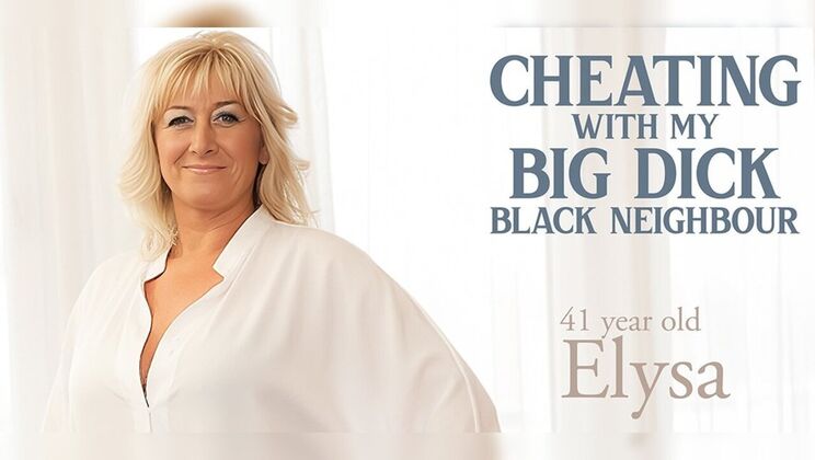 Mature.nl - Elysa - Carlos Valdez - Elysa is a 41 year old blonde MILF that loves to cheat with her big black dick neighbor / 16.02.2026