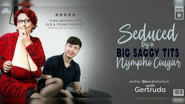 Mature.nl - Gertruda - Lenny Yankee - Czech Mature vixen Gertruda with her mega saggy tits has hardcore sex with a seduced working toyboy / 17.05.2024