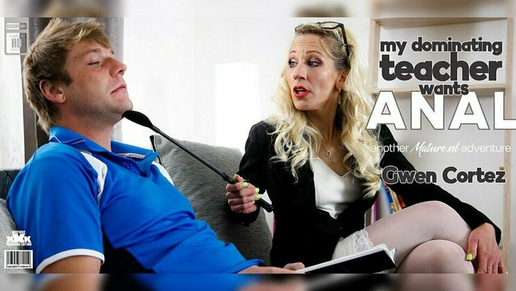 Mature.nl - Gwen Cortez - Rick Palmer - Horny student is Anal fucking with his hot blonde dominating MILF teacher Gwen Cortez / 23.06.2023