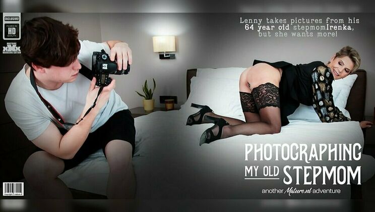 Mature.nl - Irenka - Lenny Yankee - 64 year old stepmom Irenka seduces her stepson into fucking her during a photoshoot / 29.03.2024