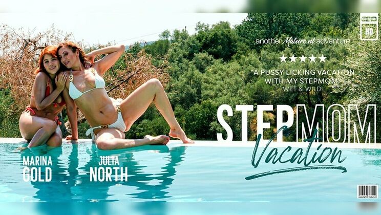 Mature.nl - Julia North - Marina Gold - Stepdaughter Marina Gold eating her Stepmom Julia North's wet pussy on vacation under the sun / 20.07.2024