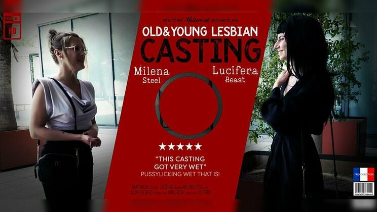 Mature.nl - Lucifera Bast - Milena Steel - A hot old and young lesbian casting session with hot Lucifera Beast and MILF Milena Steel / 28.07.2024