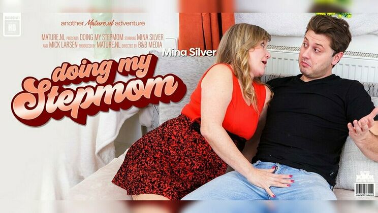 Mature.nl - Mick Larsen - Mina Silver - This young guy has an affair with his curvy big butt stepmom / 20.12.2022