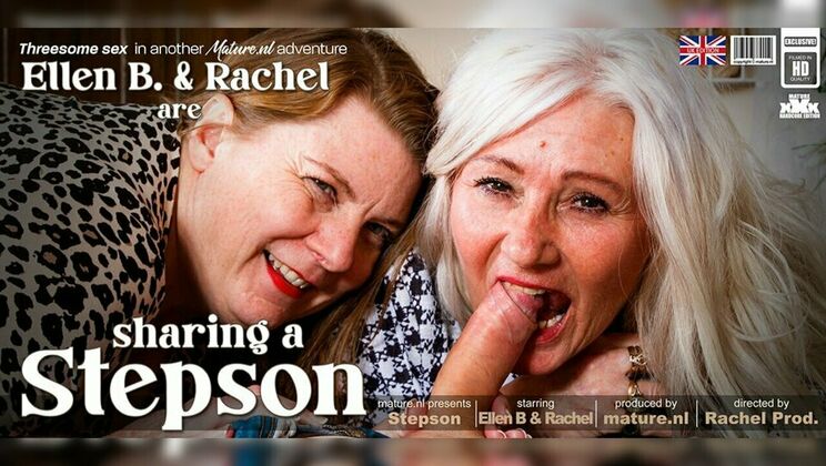 Mature.nl - Sam Bourne - Rachel (EU) - Ellen B. (EU) - An old and young threesome between cougar Ellen B, curvy mature Rachel and her stepson / 18.02.2023