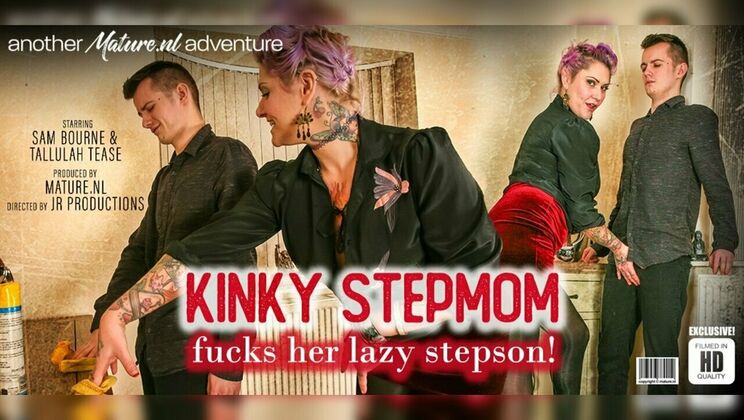 Mature.nl - Sam Bourne - Tallulah Tease (EU) - Kinky Stepmon fucks her lazy stepson! / 04.11.2024