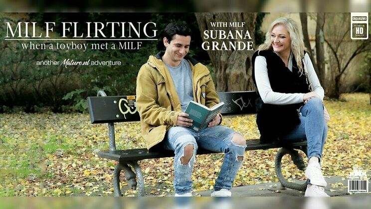 Mature.nl - Subana Grande - Morthes - Flirting MILF Subana Grande seduces a toyboy and has hot fucking sex at her house / 26.03.2023