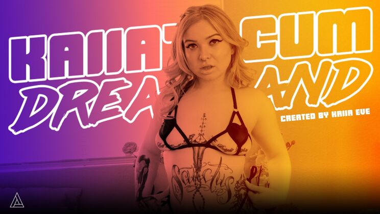 Model Time - Rex Ryder - Kaiia Eve - Kaiia's Cum Dreamland / 03.04.2021