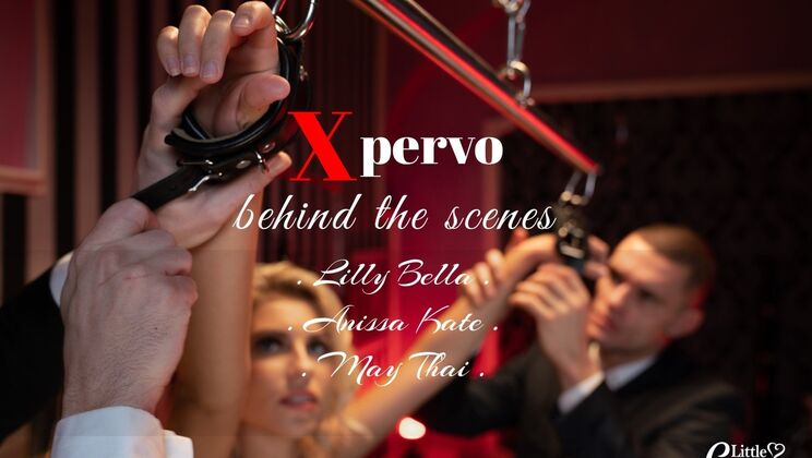 Porn Lifestyle - Anissa Kate - Max Dior - Lutro - May Thai - Marcello Bravo - Lilly Bella - Xpervo - behind the scenes / 15.12.2021