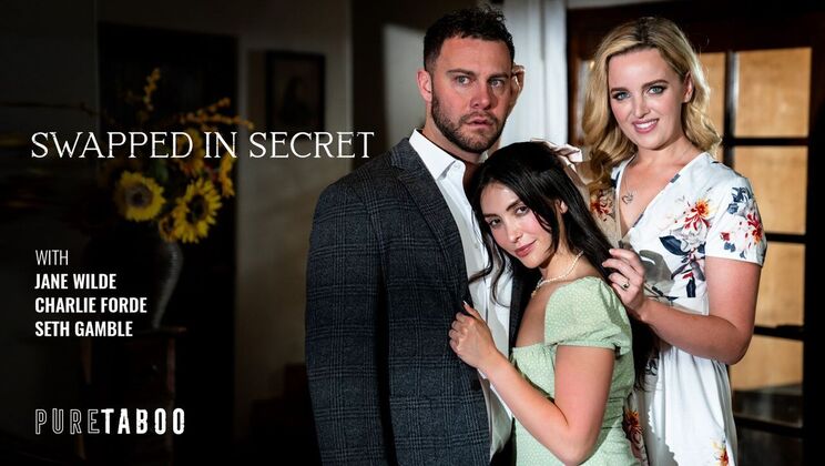 Pure Taboo - Jane Wilde - Seth Gamble - Charlie Forde - Swapped In Secret / 21.11.2023