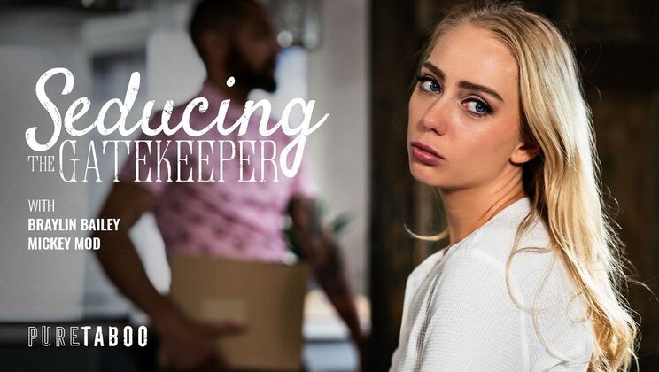 Pure Taboo - Mickey Mod - Braylin Bailey - Seducing The Gatekeeper / 25.06.2024