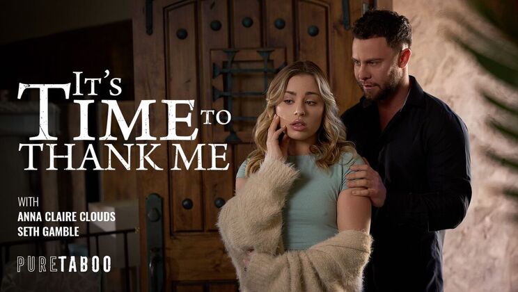 Pure Taboo - Seth Gamble - Anna Claire Clouds - It's Time To Thank Me / 02.07.2024