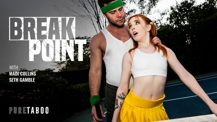 Pure Taboo - Seth Gamble - Madi Collins - Break Point / 06.12.2022