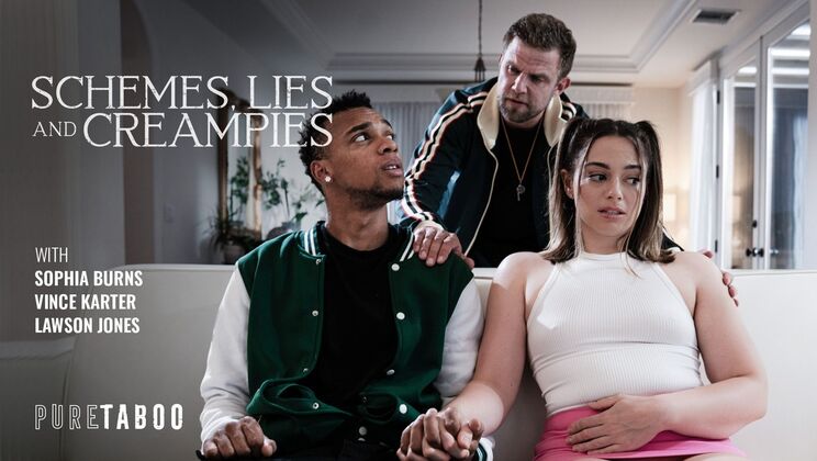 Pure Taboo - Vince Karter - Sophia Burns - Lawson Jones - Schemes, Lies, and Creampies / 10.09.2024
