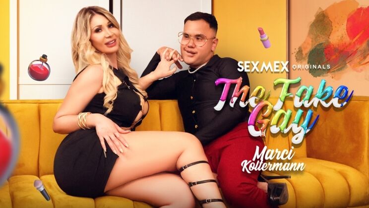 SEXMEX - MARCI KOLTERMANN - The Fake Gay . Marci Koltermann / 20.05.2024