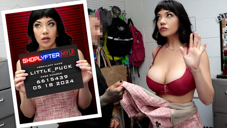 ShopLyfter MYLF - Little Puck - Joseph Depp - Case No. 6615439 - The Senator’s Wife / 18.05.2024