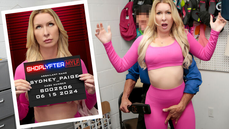 ShopLyfter MYLF - Tommy Gunn - Sydney Paige - Case No. 8002506 - Bending the Right Way / 15.06.2024