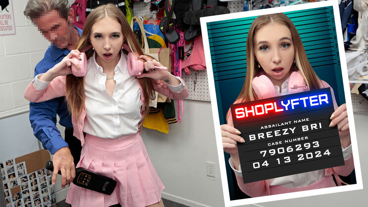 Shoplyfter - Rusty Nails - Breezy Bri - Case No. 7906293 - Breezy Strikes Again / 13.04.2024