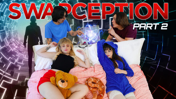 Sis Swap - Elias Cash - Lana Smalls - Evie Christian - Axel Haze - Swapception Part 2: Swap Harder / 16.09.2024