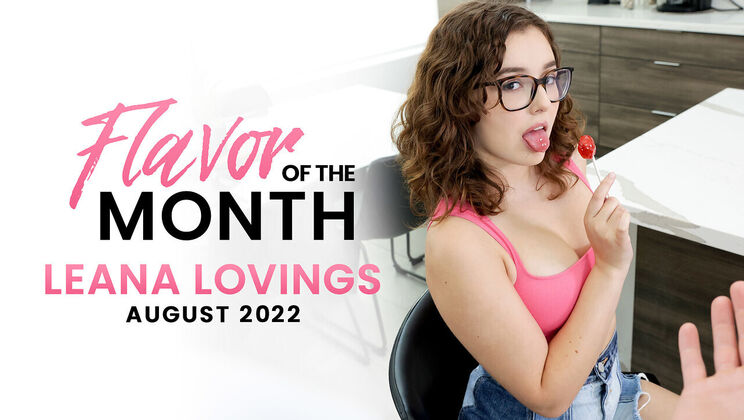 Step Siblings Caught - Leana Lovings - August 2022 Flavor Of The Month Leana Lovings - S3:E1 / 01.08.2022
