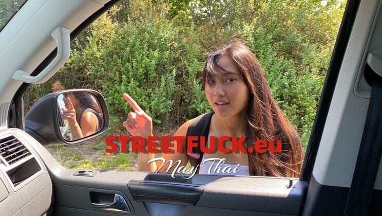 Street Fuck - May Thai - STREETFUCK She miss her Bus May Thai / 10.07.2022