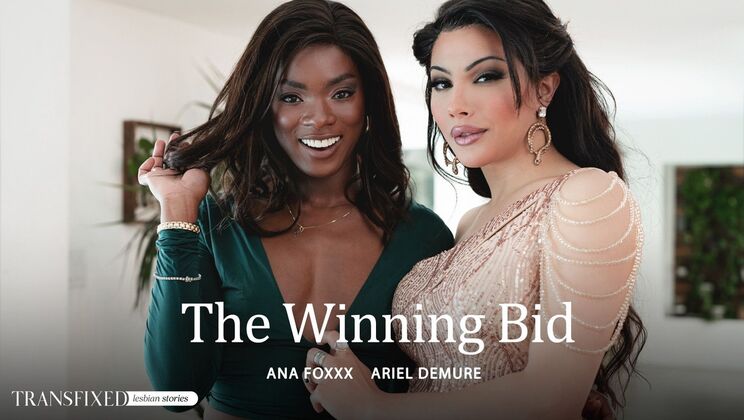 Transfixed - Ana Foxxx - Ariel Demure - The Winning Bid / 18.09.2024