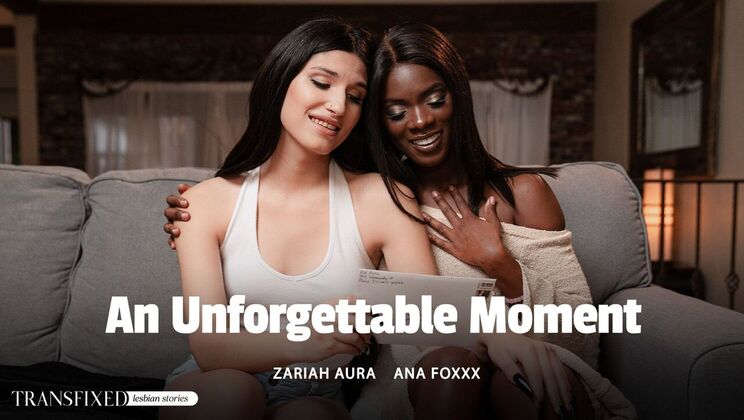 Transfixed - Ana Foxxx - Zariah Aura - An Unforgettable Moment / 05.06.2024
