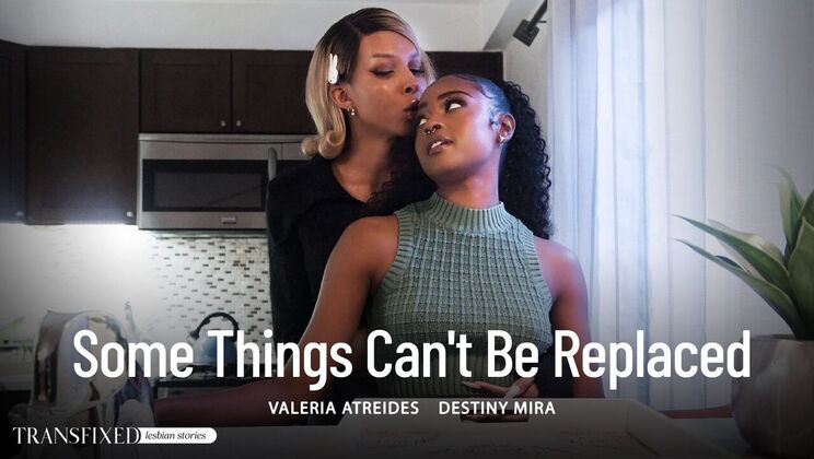 Transfixed - Destiny Mira - Valeria Atreides - Some Things Can't Be Replaced / 21.02.2024