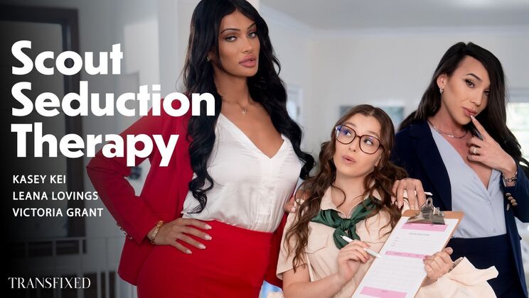 Transfixed - Kasey Kei - Leana Lovings - Victoria Grant - Scout Seduction Therapy / 28.01.2026