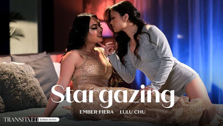 Transfixed - Lulu Chu - Ember Fiera - Stargazing / 26.06.2024