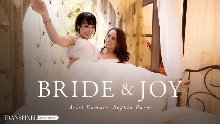 Transfixed - Sophia Burns - Ariel Demure - Bride & Joy / 05.04.2023