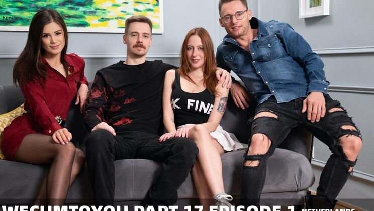 We Cum to You - Marcello Bravo - LittleCaprice - James Blond - Mary Jane Evans - WECUMTOYOU 17 DAY 1 Netherlands / 14.05.2021