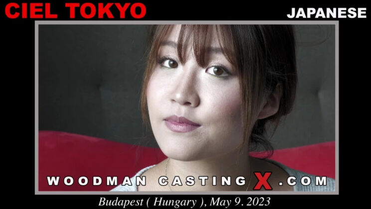 Woodman Casting - Ciel Tokyo - Ciel Tokyo casting / 09.05.2023