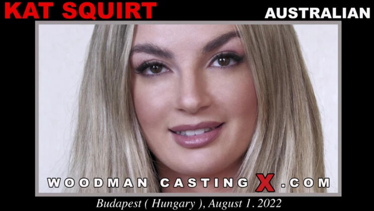 Woodman Casting - Kat Squirt - Kat Squirt casting / 02.08.2022